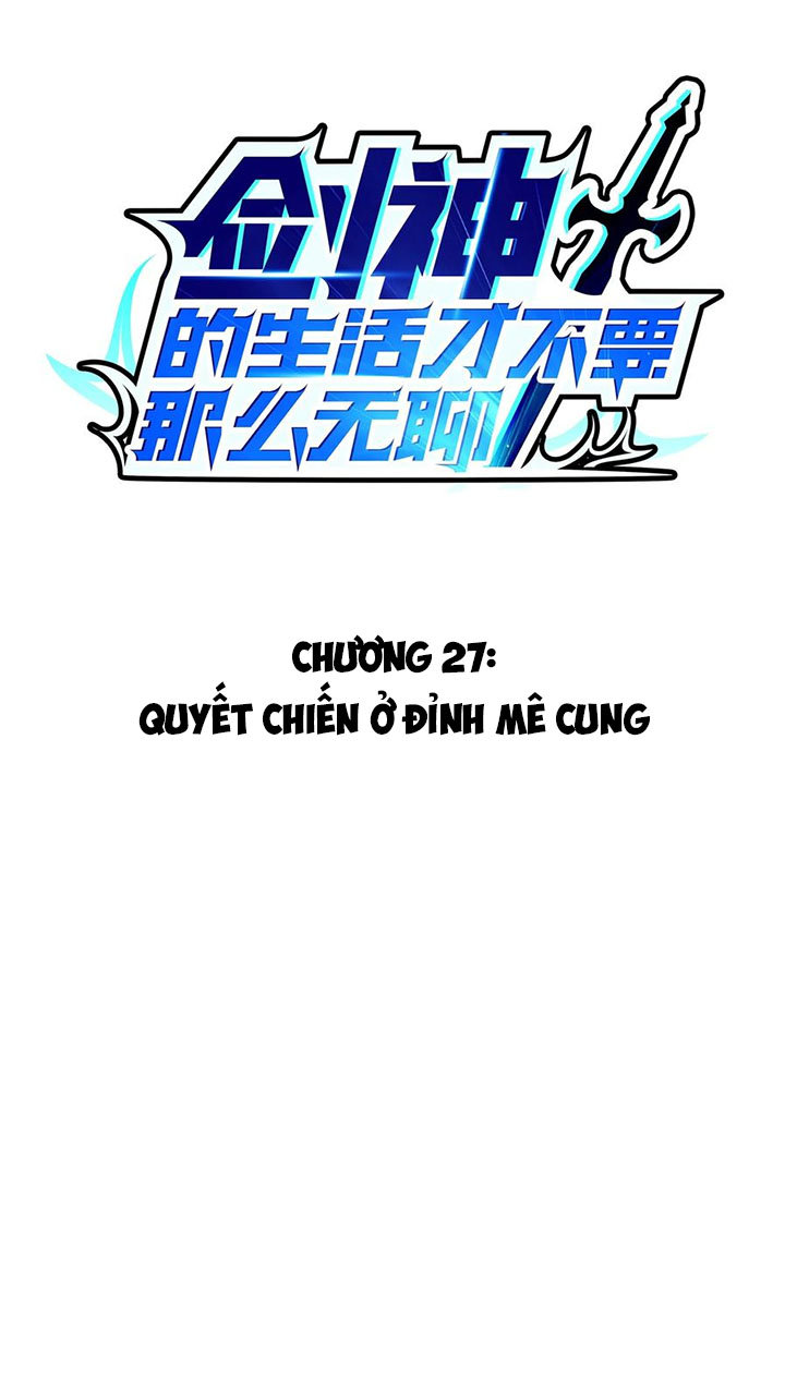 Sức Mạnh Của Kiếm Thần Chapter 27 - Trang 1