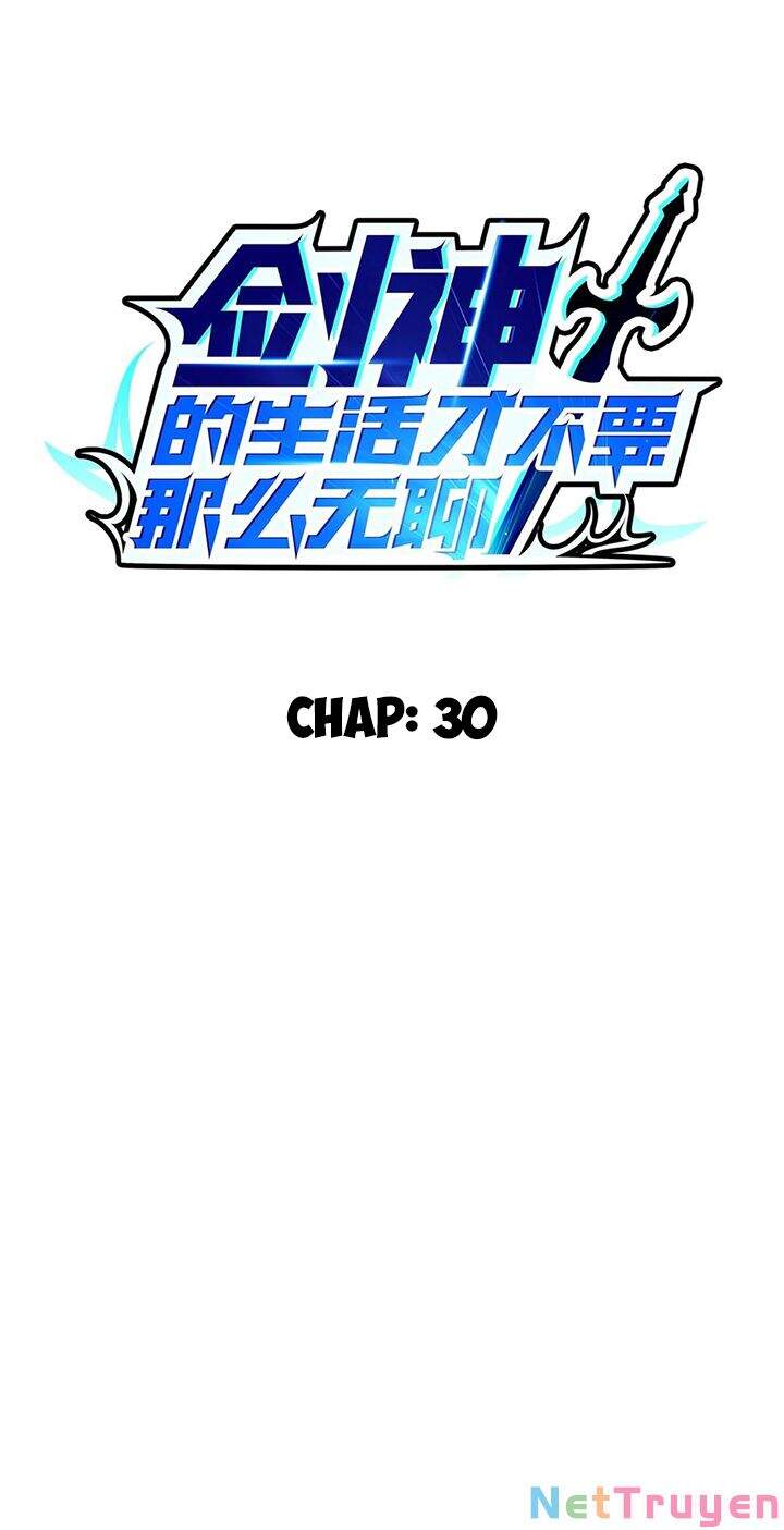 Sức Mạnh Của Kiếm Thần Chapter 30 - Trang 0