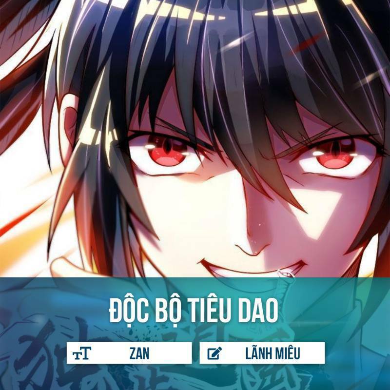 Độc Bộ Tiêu Dao Chapter 41 - Trang 0