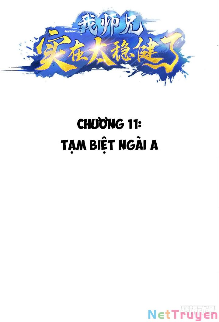 Sư Huynh Của Ta Quá Cẩn Thận Rồi Chapter 11 - Trang 2