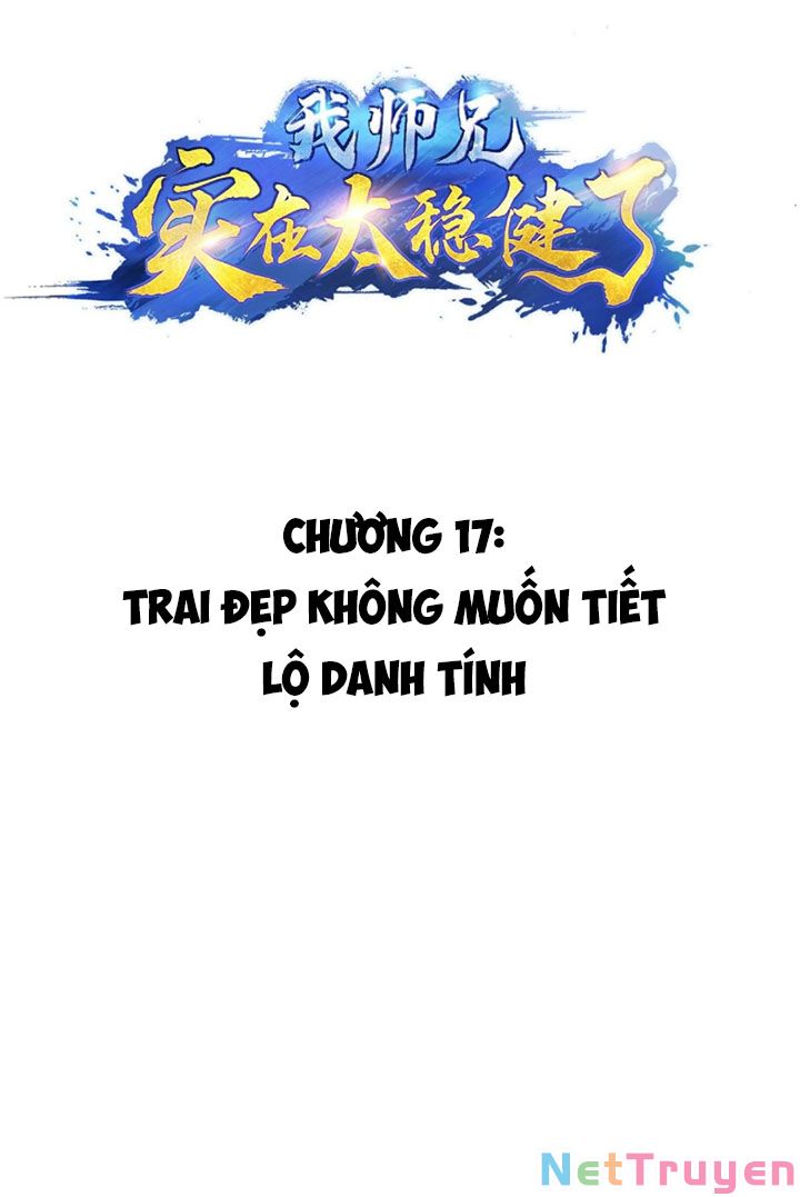 Sư Huynh Của Ta Quá Cẩn Thận Rồi Chapter 17 - Trang 2