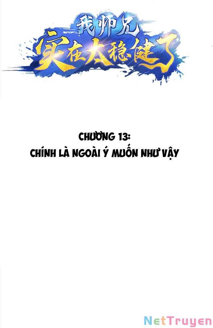 Sư Huynh Của Ta Quá Cẩn Thận Rồi Chapter 13 - Trang 2