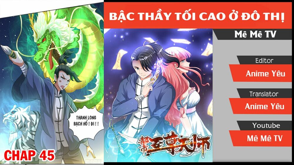 Đô Thị Chí Tôn Thiên Sư Chapter 45 - Trang 1