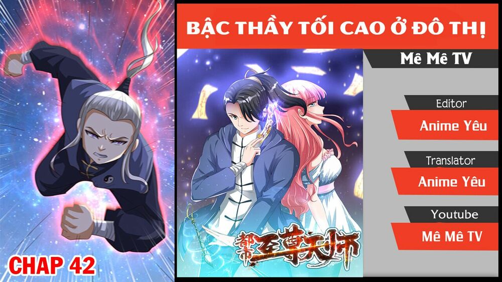 Đô Thị Chí Tôn Thiên Sư Chapter 42 - Trang 1