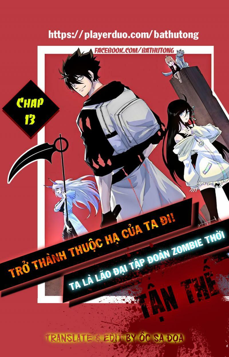 Ta Là Lão Đại Thời Tận Thế Chapter 13 - Trang 0