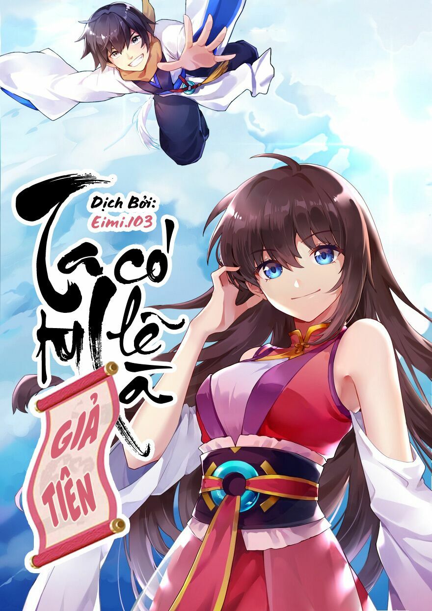 Ta Tu Có Lẽ Là Giả Tiên Chapter 3 - Trang 1