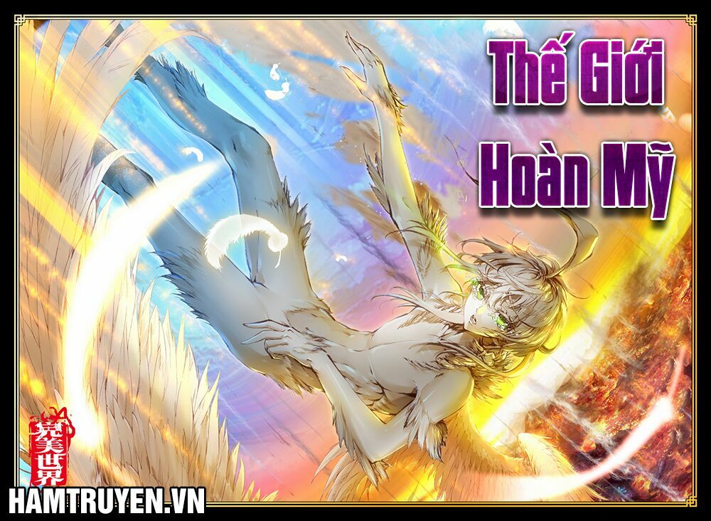 Thế Giới Hoàn Mỹ Chapter 23 - Trang 0