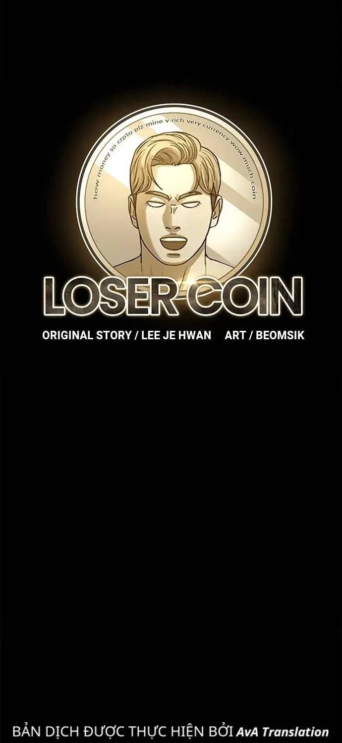 Loser Coin Chapter 22 - Trang 31