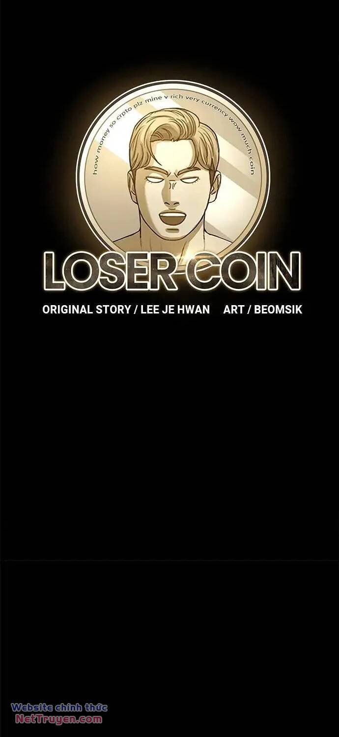 Loser Coin Chapter 36 - Trang 7