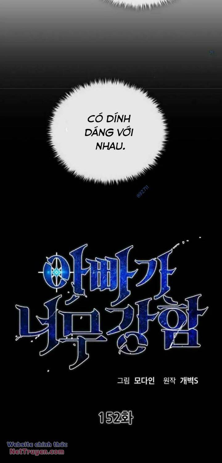 Bố Tôi Quá Mạnh Chapter 152 - Trang 18