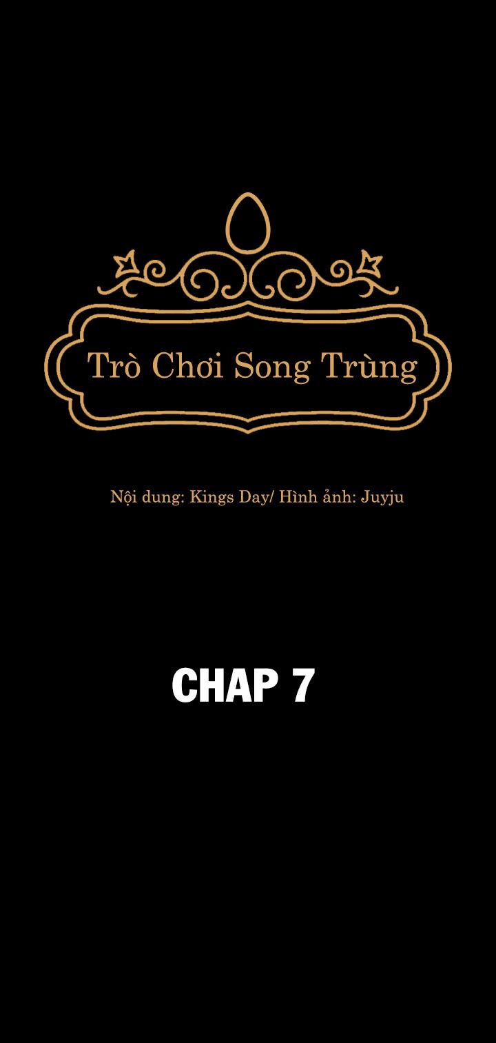 Trò Chơi Song Trùng Chapter 7 - Trang 13