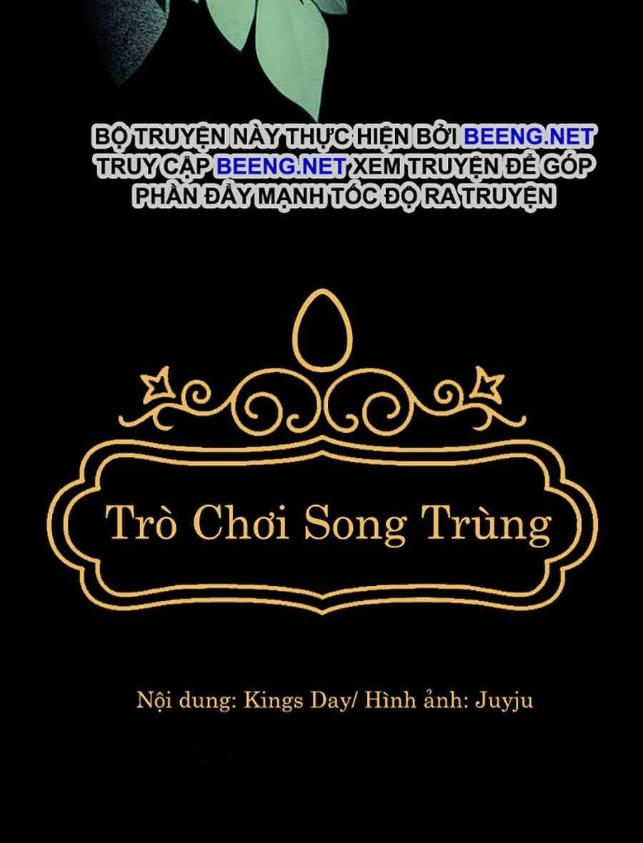 Trò Chơi Song Trùng Chapter 9 - Trang 99