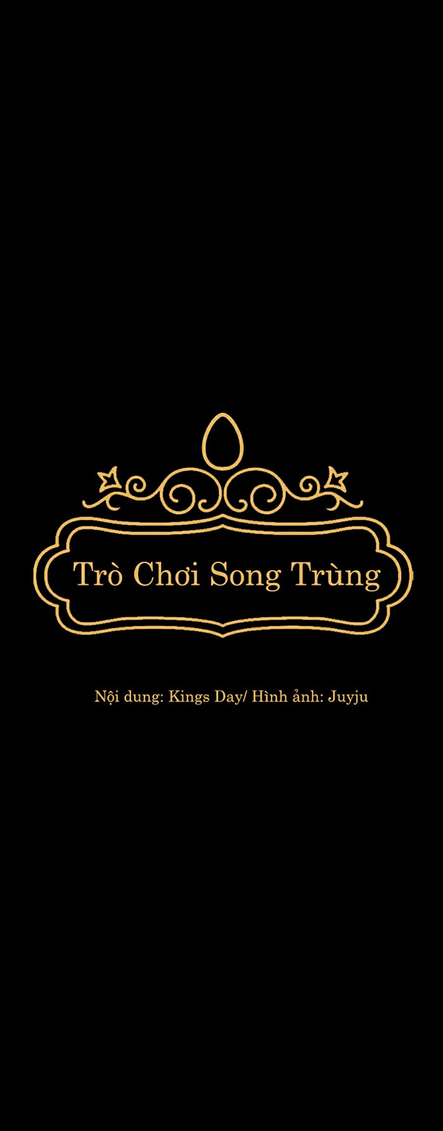 Trò Chơi Song Trùng Chapter 13 - Trang 25