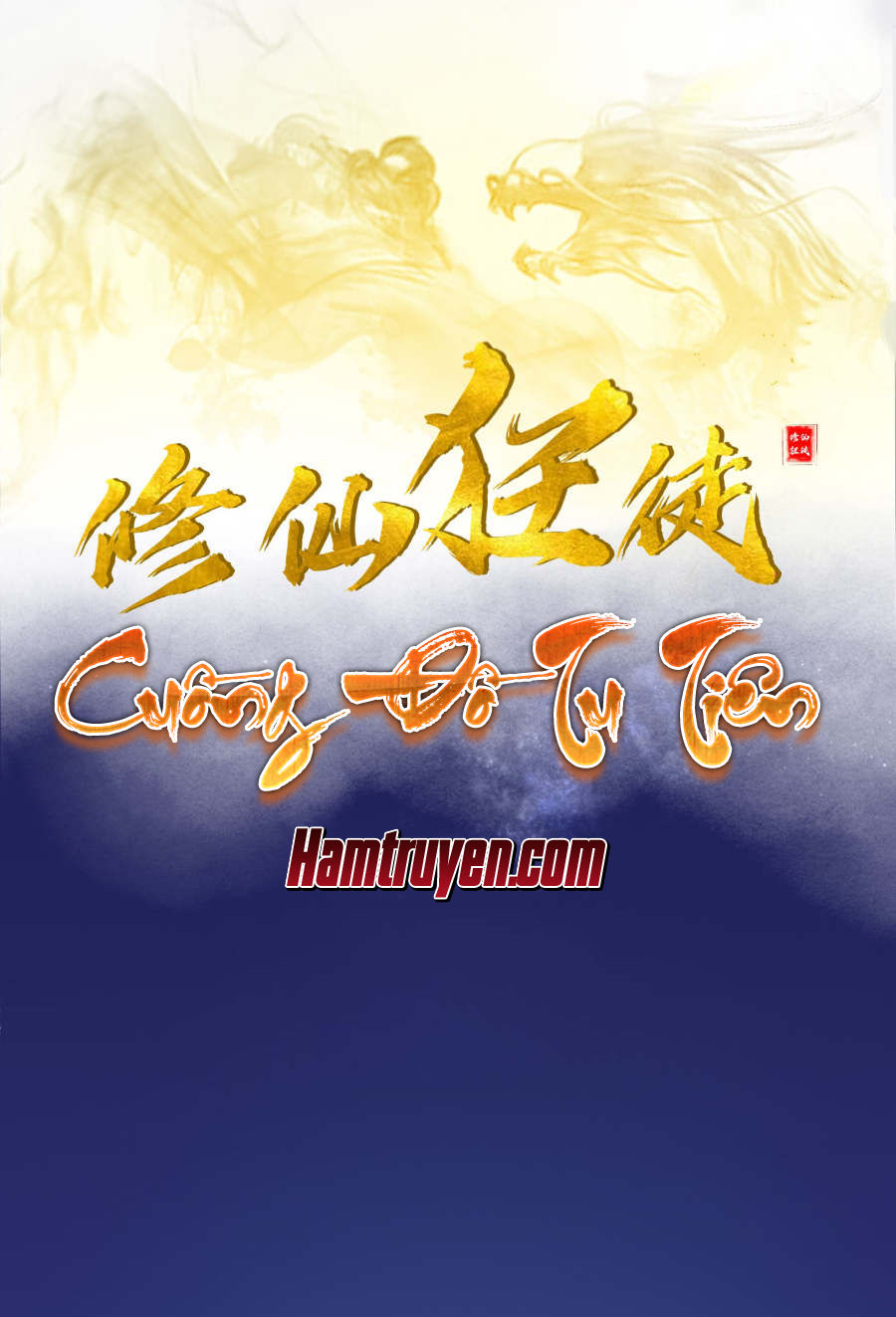 Cuồng Đồ Tu Tiên Chapter 6 - Trang 1