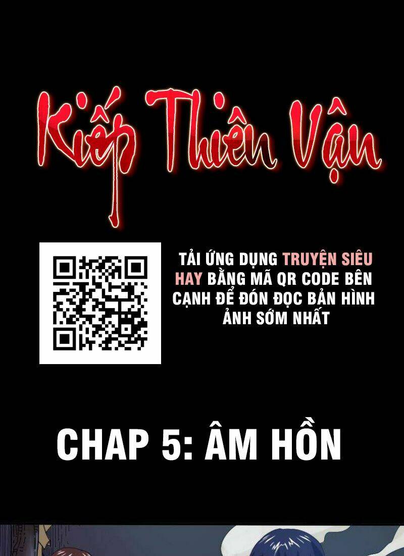 Kiếp Thiên Vận Chapter 5 - Trang 1