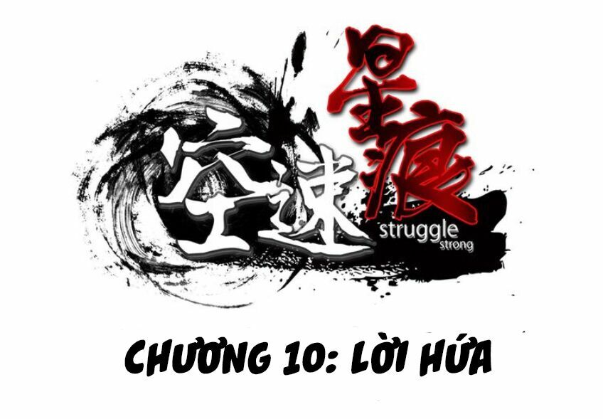 Không Tốc Tinh Ngân Chapter 10 - Trang 1