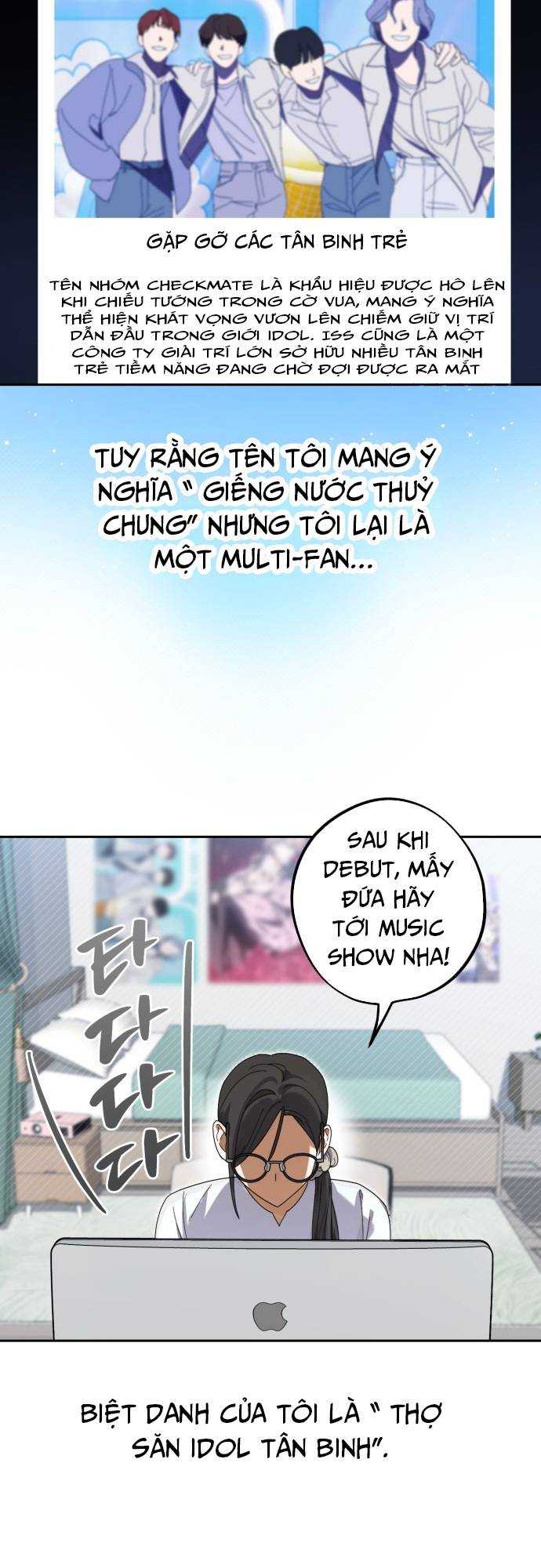 Tôi Trở Thành Thành Viên Trẻ Tuổi Nhất Nhóm Nhạc Idol Chapter 7 - Trang 1