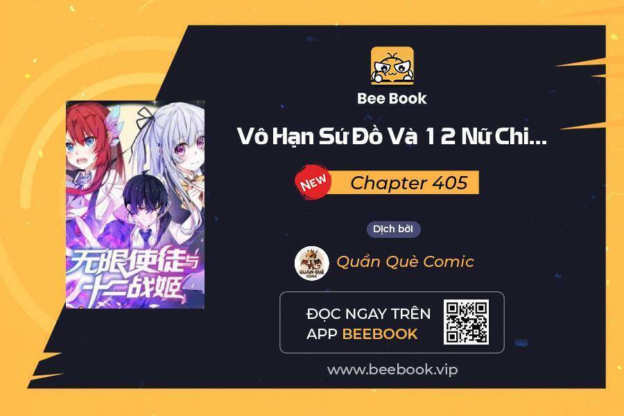 Sứ Đồ Vô Hạn Và 12 Chiến Cơ Chapter 405 - Trang 0