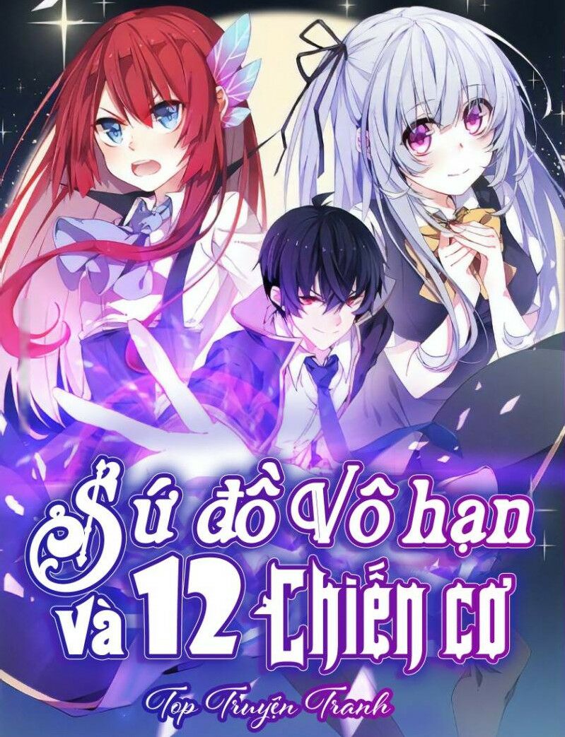 Sứ Đồ Vô Hạn Và 12 Chiến Cơ Chapter 41 - Trang 0