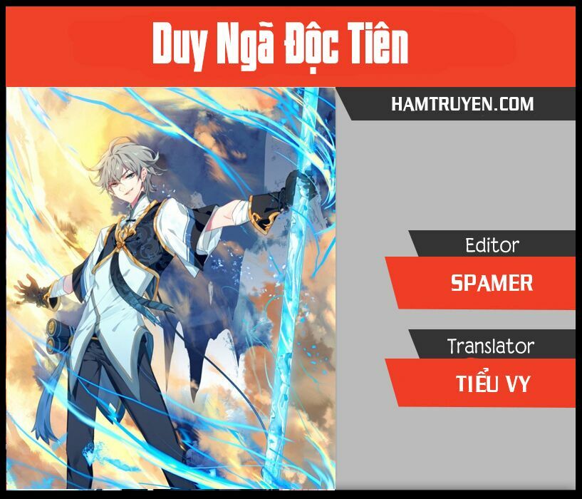 Duy Ngã Độc Tiên Chapter 6.2 - Trang 0