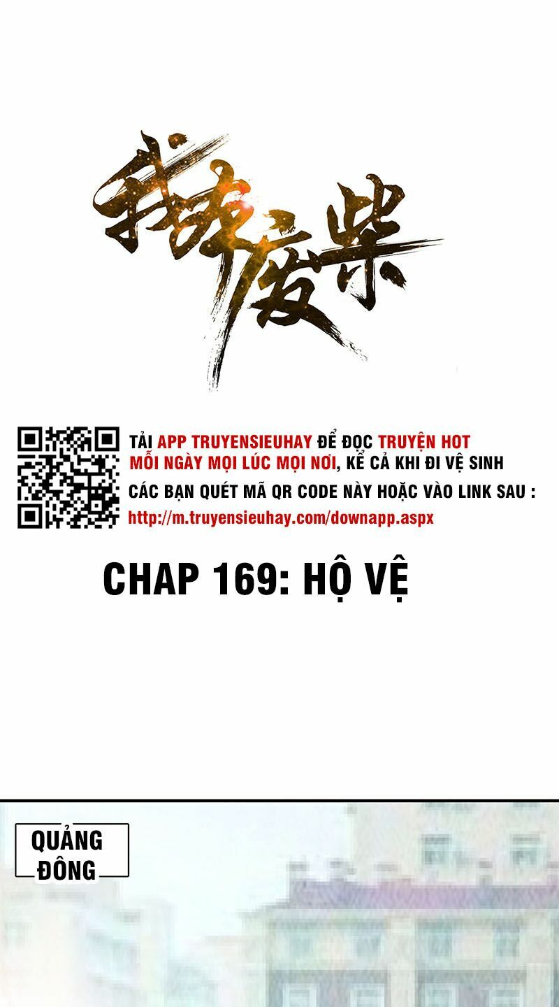 Ta Là Phế Vật Chapter 169 - Trang 1