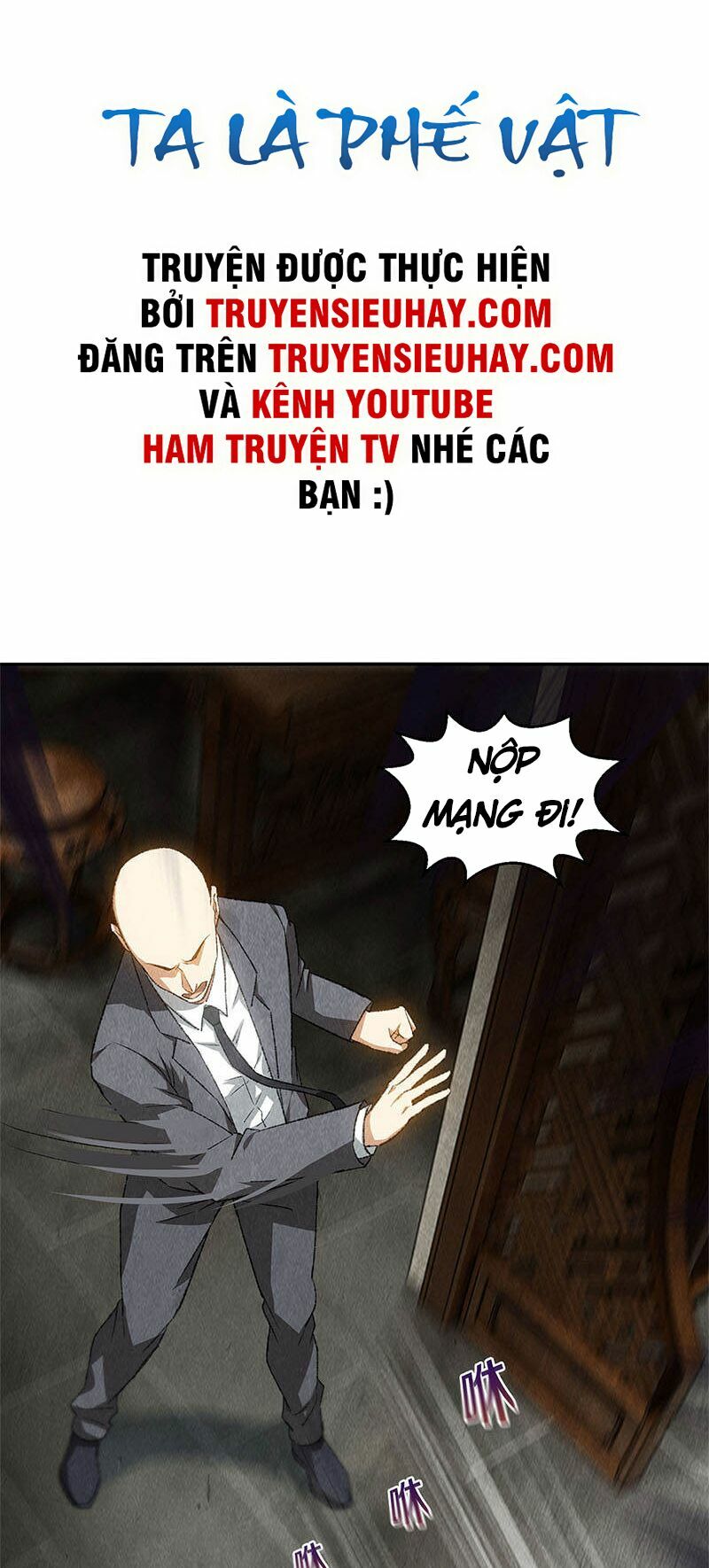 Ta Là Phế Vật Chapter 83 - Trang 1