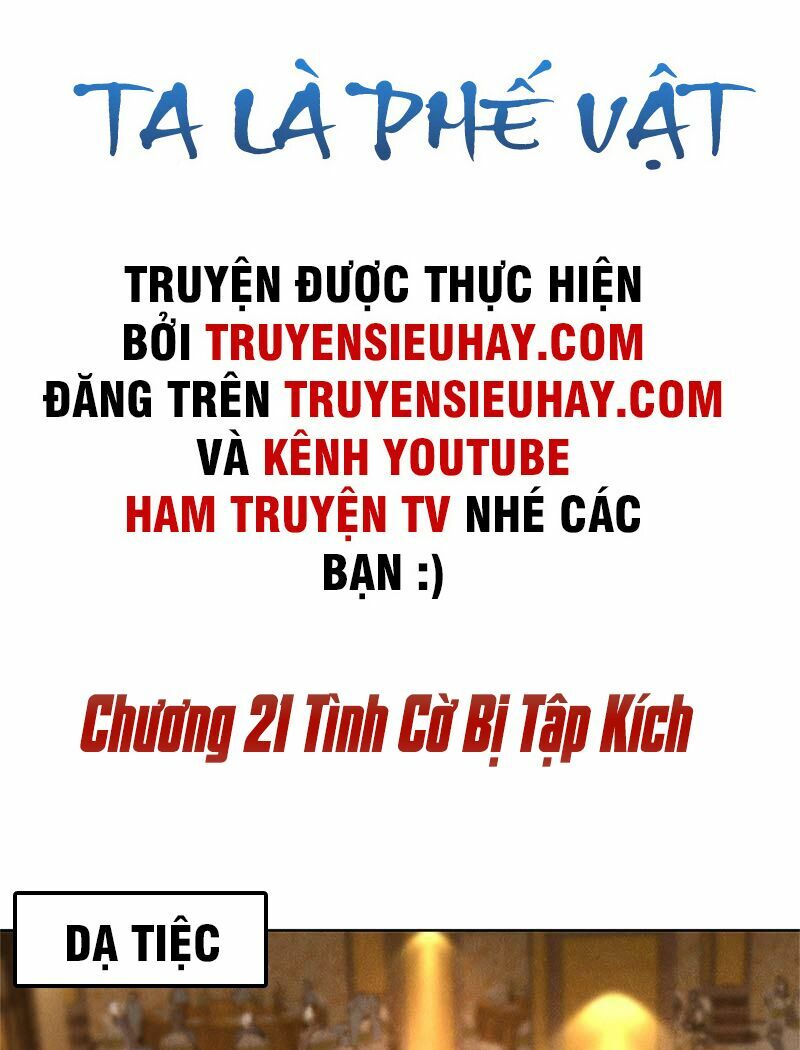 Ta Là Phế Vật Chapter 21 - Trang 1