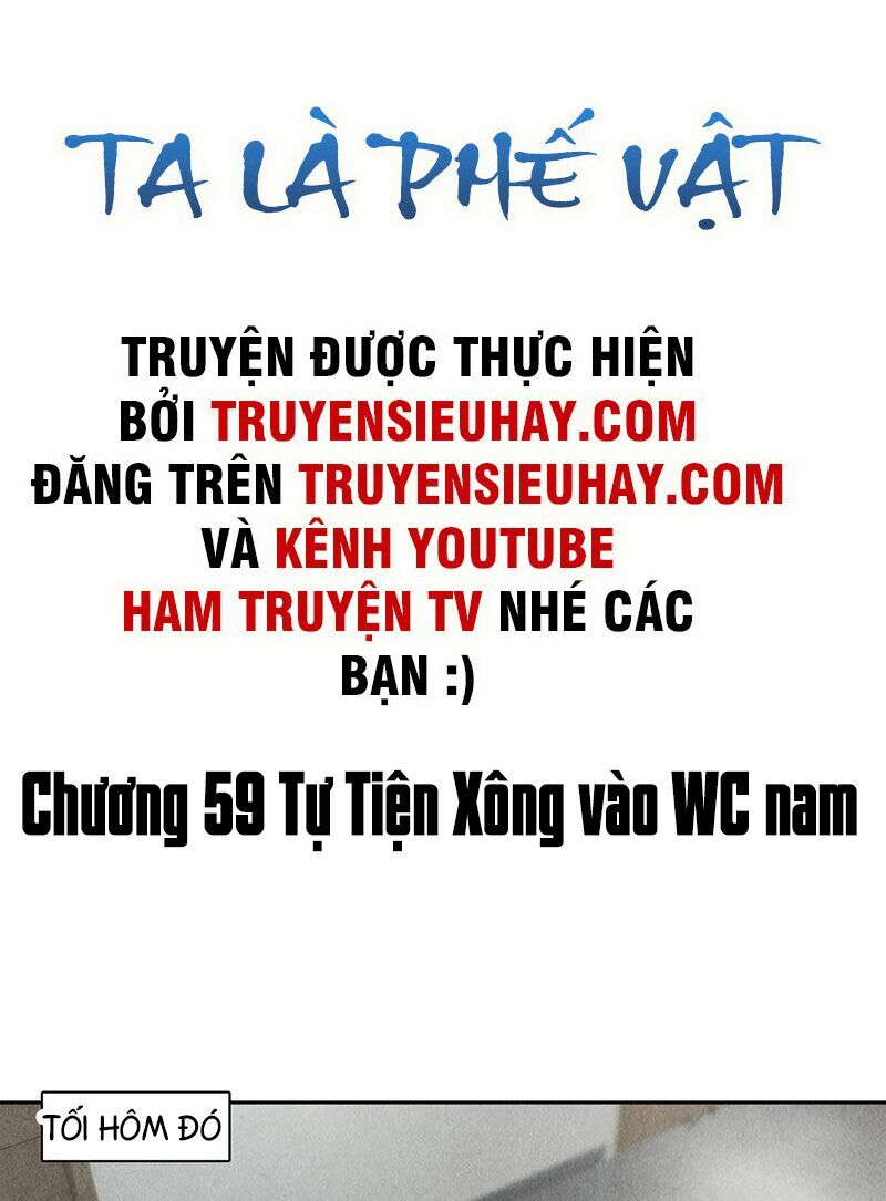 Ta Là Phế Vật Chapter 59 - Trang 1