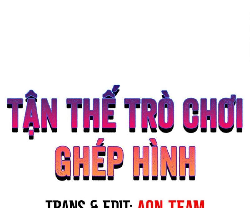 Tận Thế Trò Chơi Ghép Hình Chapter 86 - Trang 22