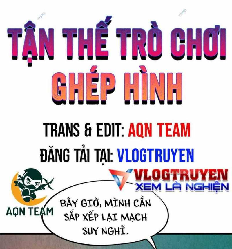 Tận Thế Trò Chơi Ghép Hình Chapter 9 - Trang 0