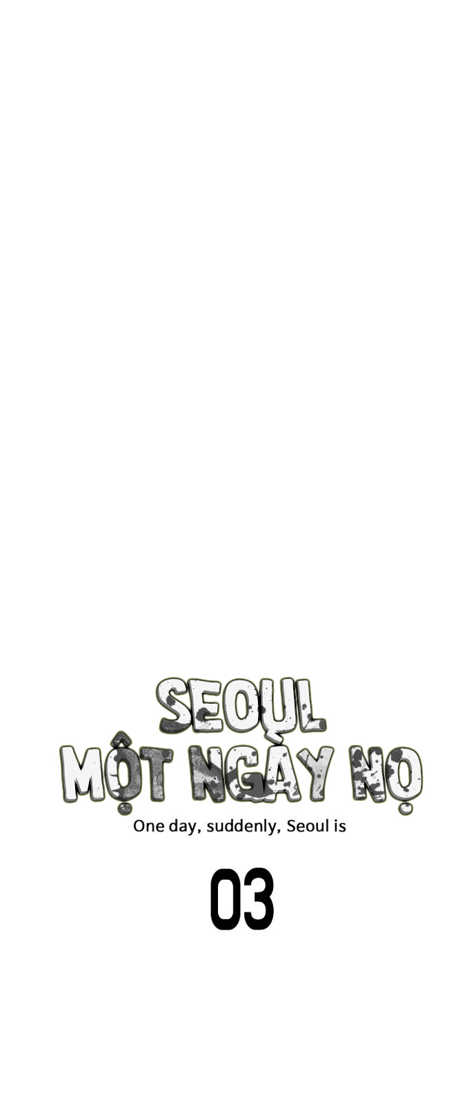 Seoul Một Ngày Nọ Chapter 5 - Trang 4