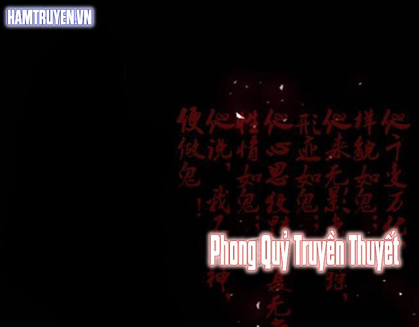 Phong Quỷ Truyền Thuyết Chapter 15 - Trang 1