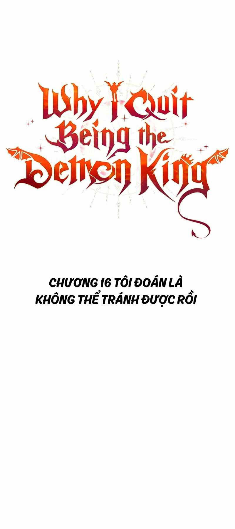 Lý Do Tôi Rời Bỏ Quỷ Vương Chapter 16 - Trang 13