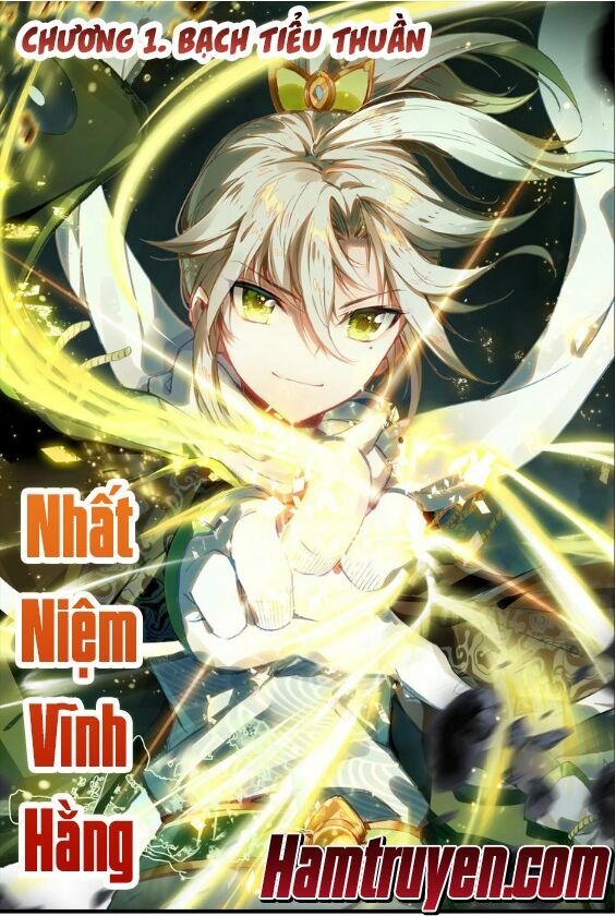 Nhất Niệm Vĩnh Hằng Chapter 1 - Trang 1