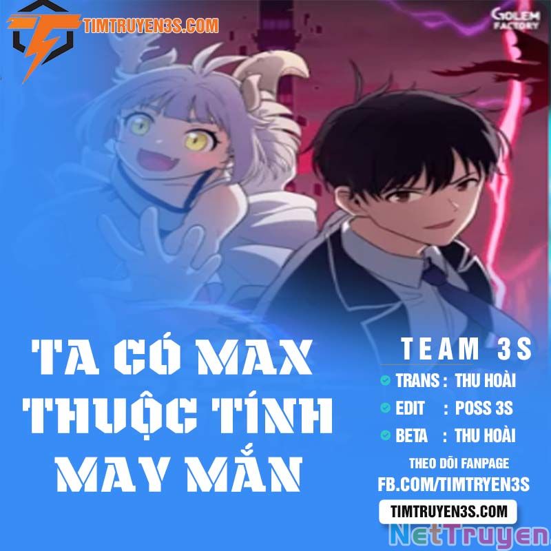 Ta Có Max Thuộc Tính May Mắn Chapter 31 - Trang 0