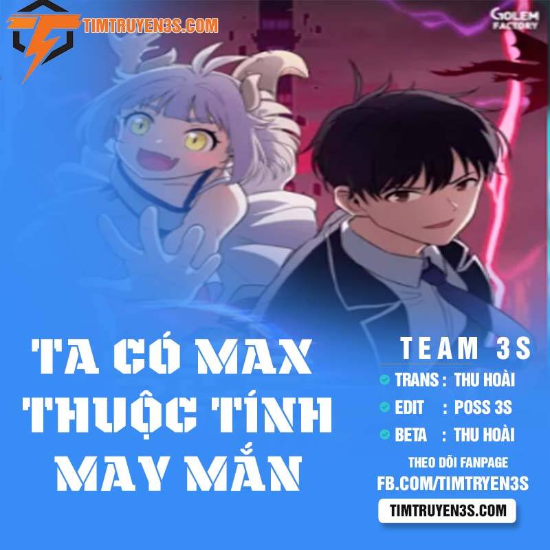 Ta Có Max Thuộc Tính May Mắn Chapter 18 - Trang 0