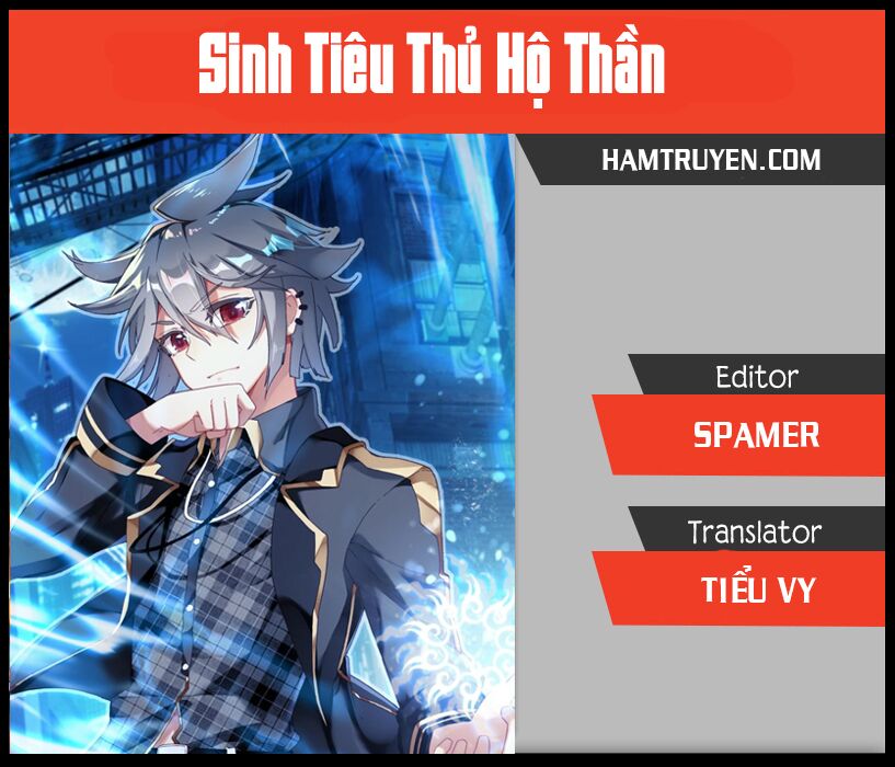 Sinh Tiêu Thủ Hộ Thần Chapter 25 - Trang 0