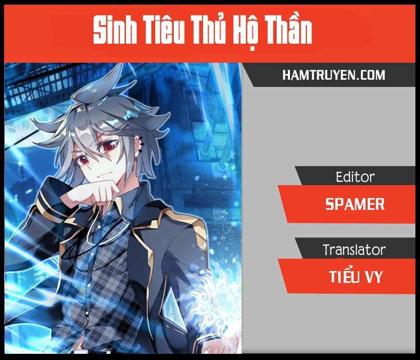 Sinh Tiêu Thủ Hộ Thần Chapter 23.5 - Trang 0