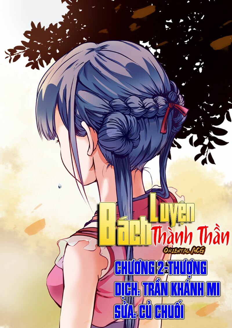 Bách Luyện Thành Thần Chapter 3 - Trang 0