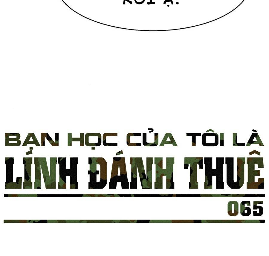 Bạn Học Của Tôi Là Lính Đánh Thuê Chapter 66 - Trang 87