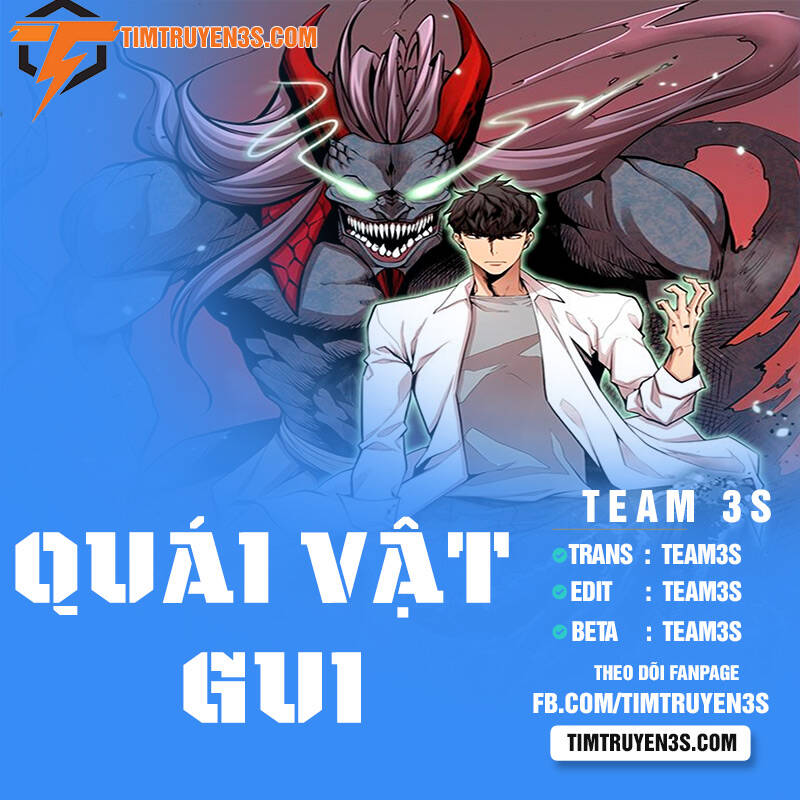 Quái Vật Gui Chapter 17 - Trang 0