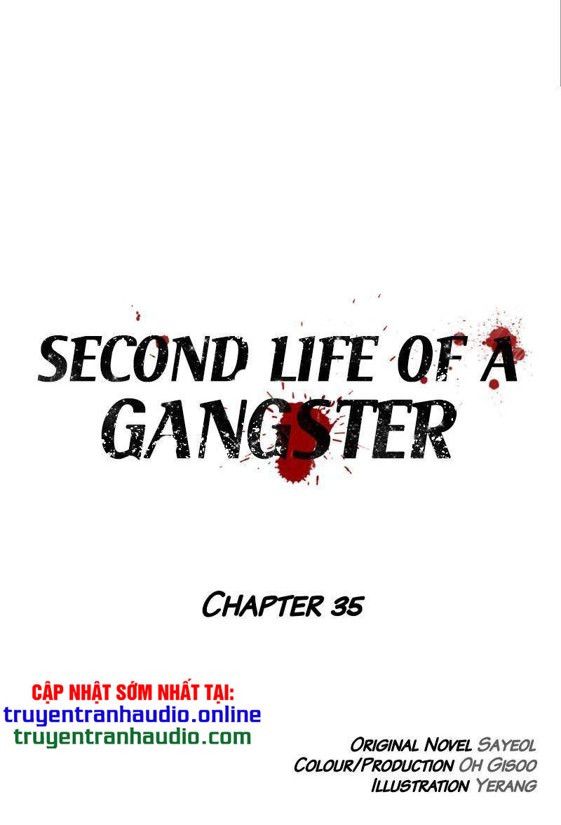 Cuộc Đời Thứ Hai Của Một Gangster Chapter 35 - Trang 3