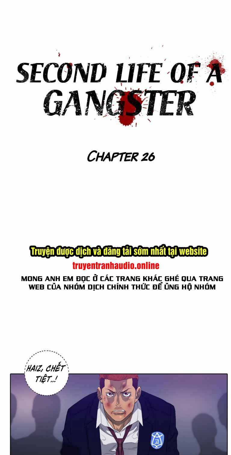 Cuộc Đời Thứ Hai Của Một Gangster Chapter 26 - Trang 0