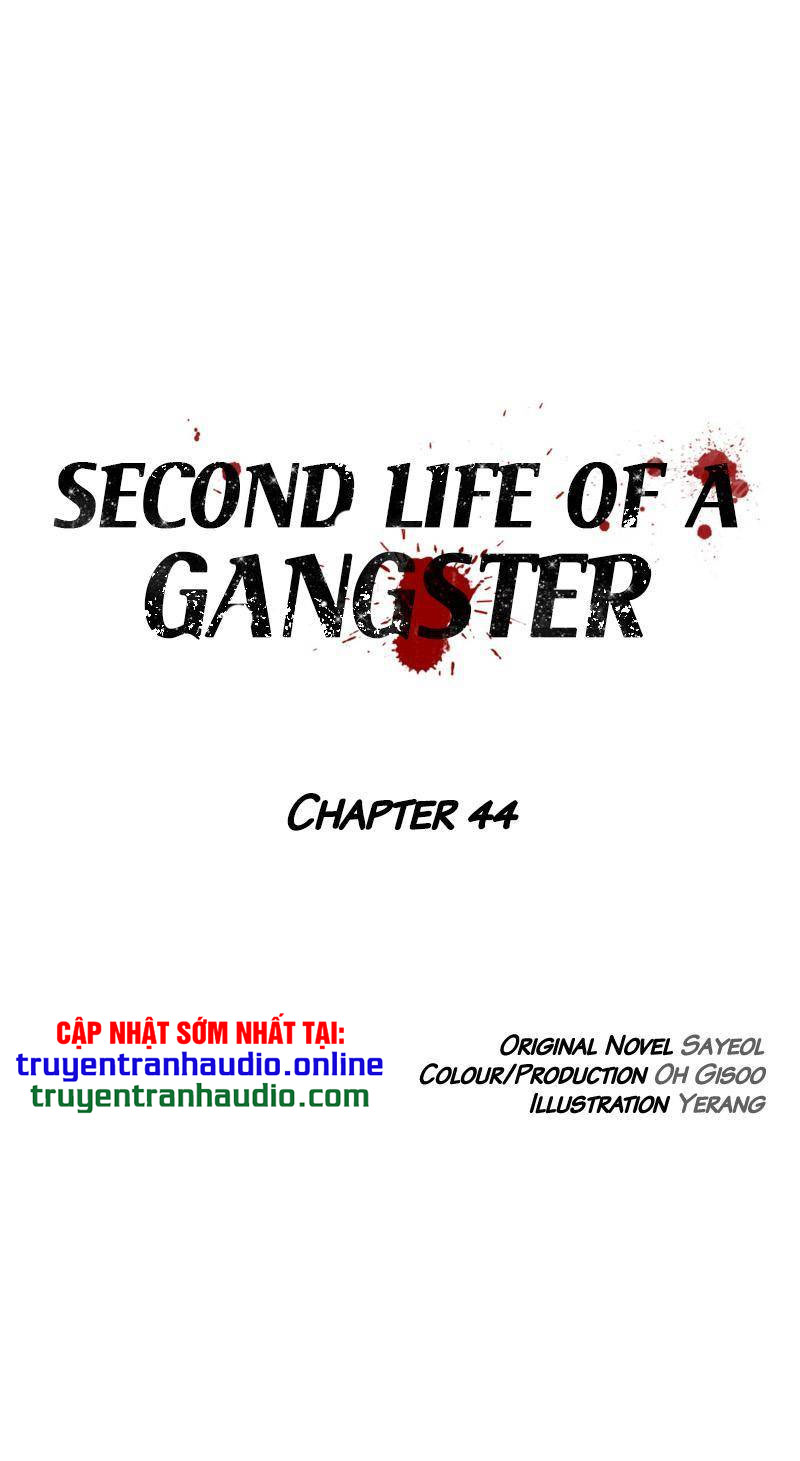 Cuộc Đời Thứ Hai Của Một Gangster Chapter 44 - Trang 0