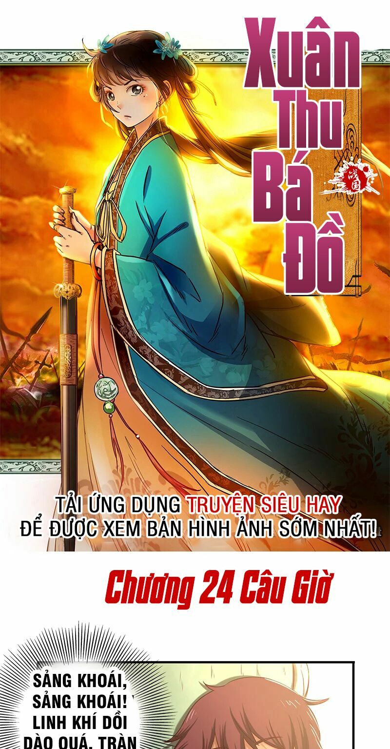 Xuân Thu Bá đồ Chapter 24 - Trang 1