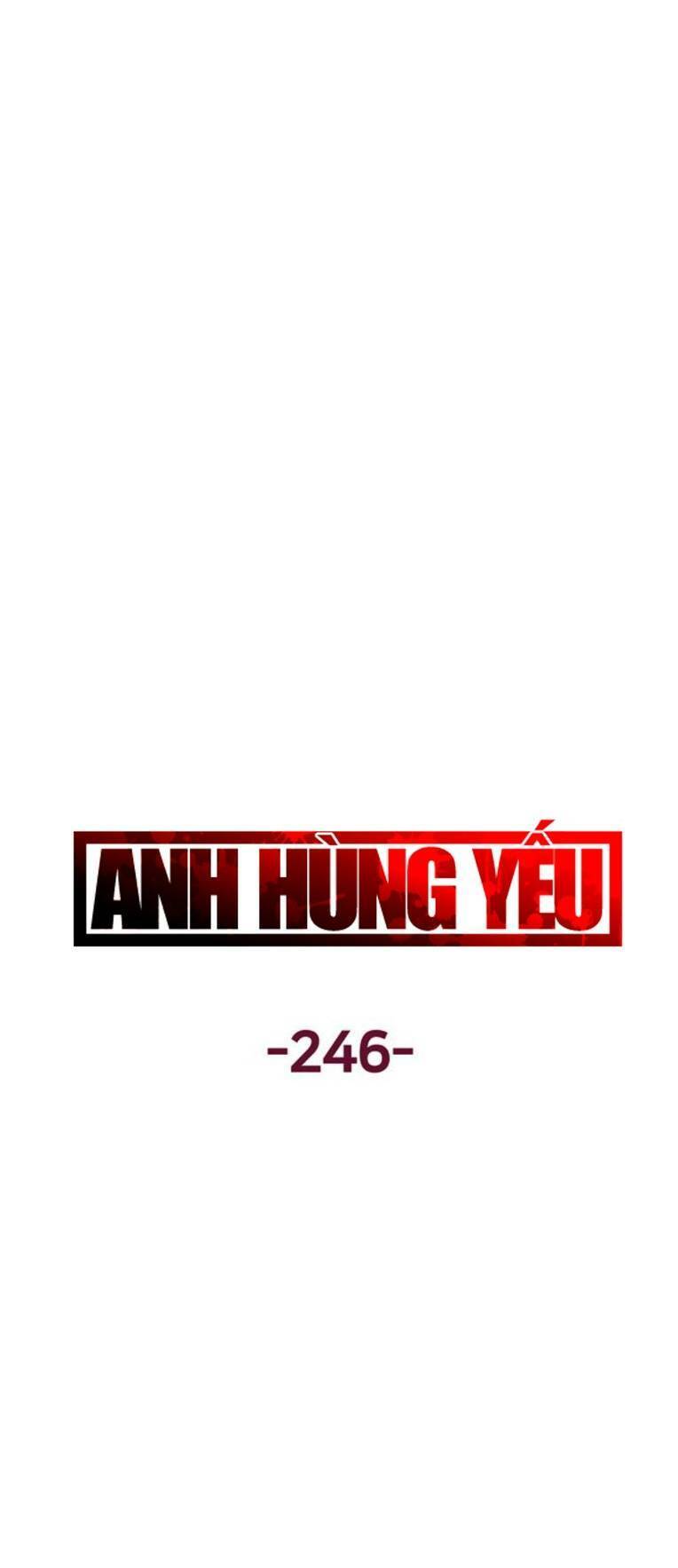 Anh Hùng Yếu Chapter 246 - Trang 25