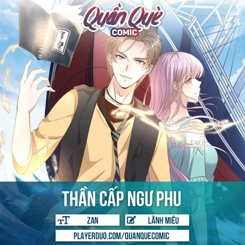 Thần Cấp Ngư Phu Chapter 40 - Trang 0