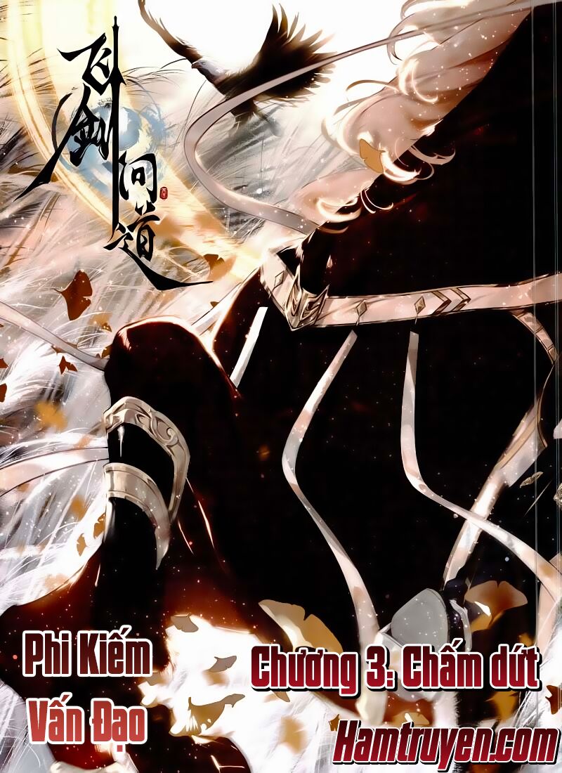 Phi Kiếm Vấn Đạo Chapter 3 - Trang 1