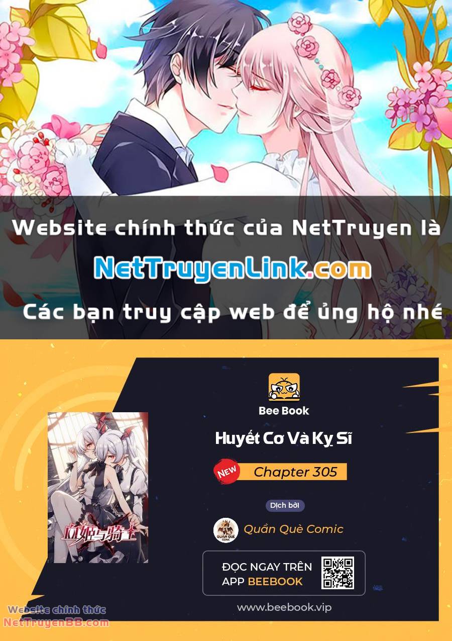 Huyết Cơ Và Kỵ Sĩ Chapter 305 - Trang 0