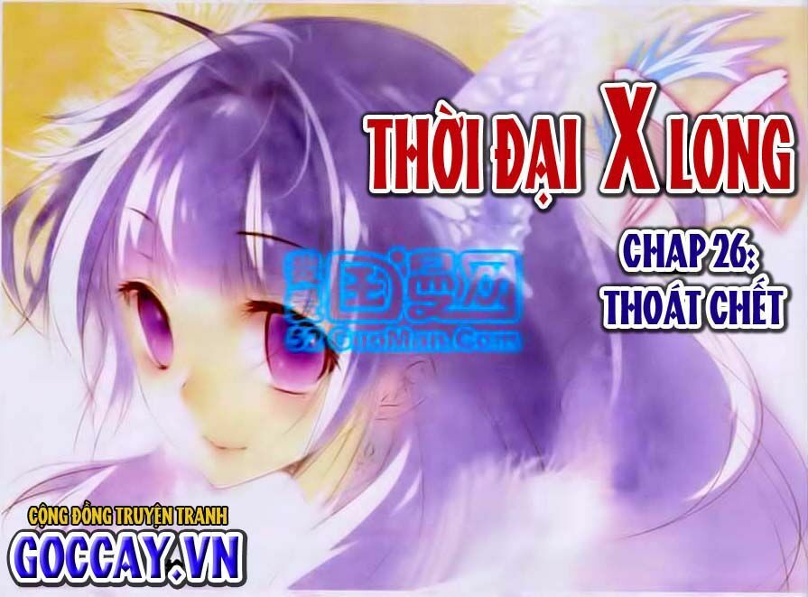 Thời Đại X Long Chapter 26 - Trang 0